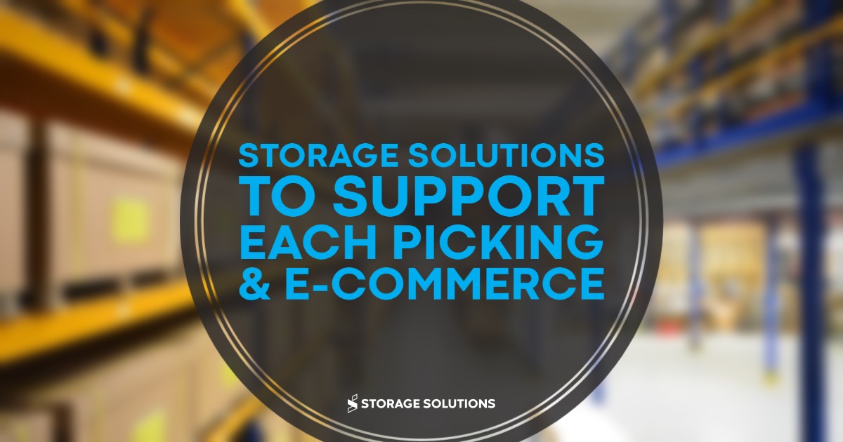 Storage Solutions Each PIcking E-Commerce