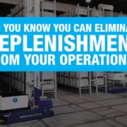 Eliminate Replenishment from Operations