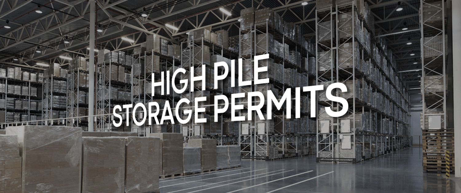 High Pile Storage Permits