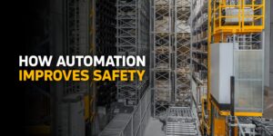 how automation improves worker safety