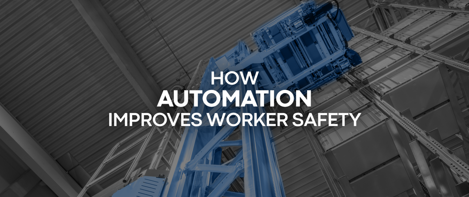 How Automation Improves Worker Safety