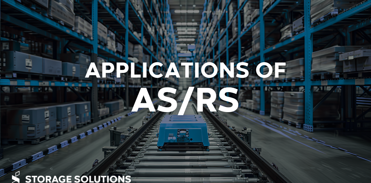 Applications of AS/RS
