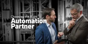Choosing the Right Automation Partner