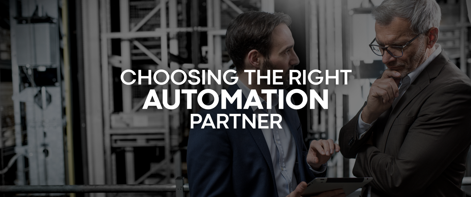 Choosing the Right Automation Partner