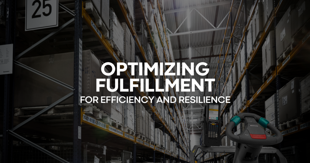 Optimizing Fulfillment for Efficiency and Resilience