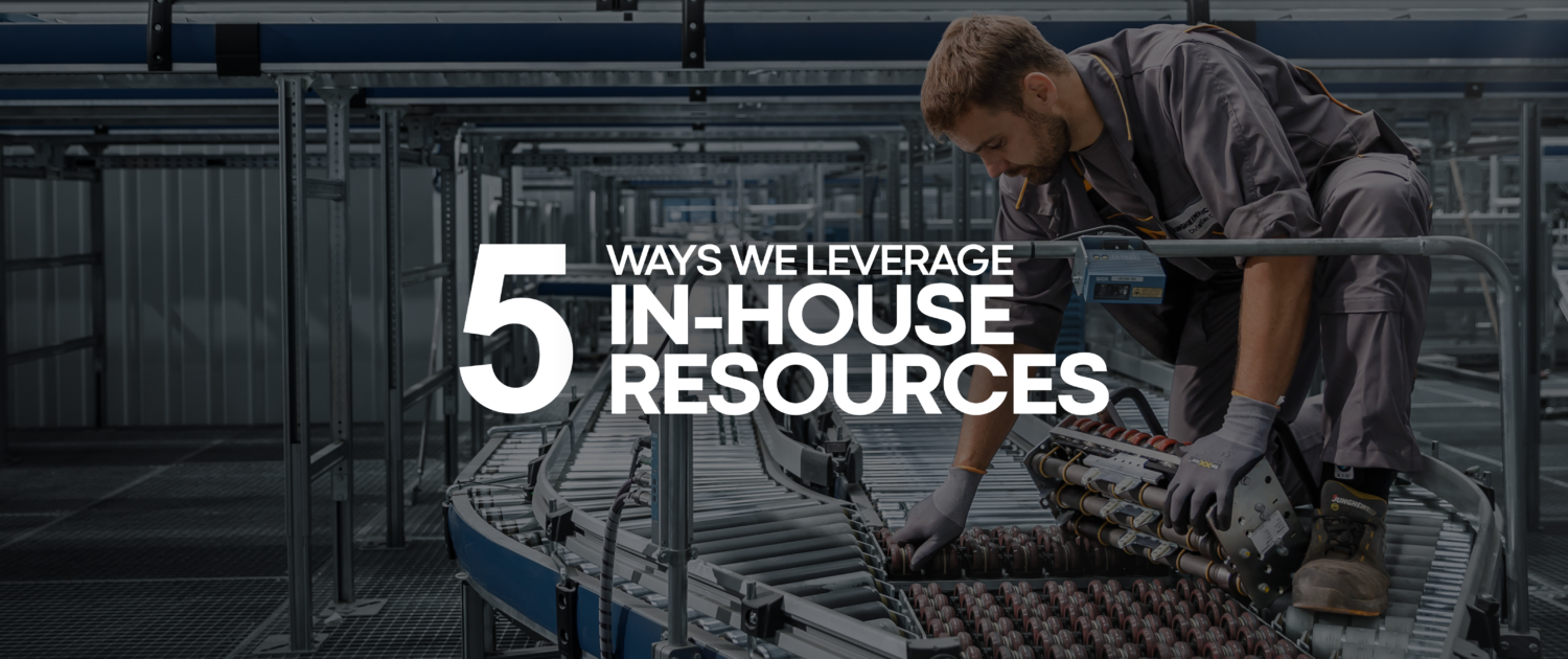 5 Ways Storage Solutions Leverages In-House Resources